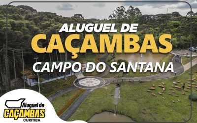 Aluguel de Caçambas Curitiba: Soluções Práticas para o Bairro Campo de Santana e Toda Curitiba