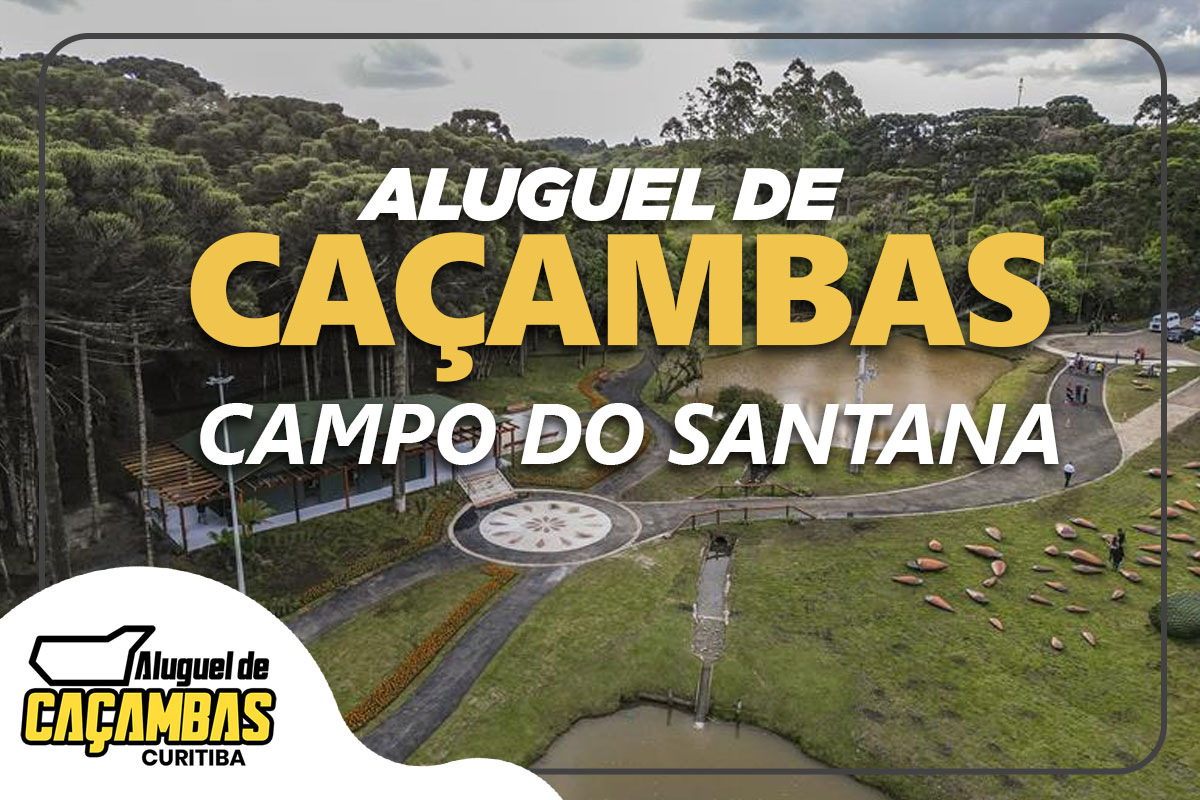 ALUGUEL DE CAÇAMBAS CAMPO DO SANTANA, LOCAÇÃO DE CAÇAMBAS CURITIBA, DESCARTE DE ENTULHO CAMPO DO SANTANA, CAÇAMBAS PARA REFORMA CURITIBA, COLETA DE RESÍDUOS CAMPO DO SANTANA, SERVIÇO DE CAÇAMBAS CURITIBA, CAÇAMBAS PARA CONSTRUÇÃO CAMPO DO SANTANA, ALUGUEL DE CAÇAMBAS RESIDENCIAIS CURITIBA, DESCARTE DE RESÍDUOS CURITIBA, CAÇAMBAS PARA INDÚSTRIA CAMPO DO SANTANA