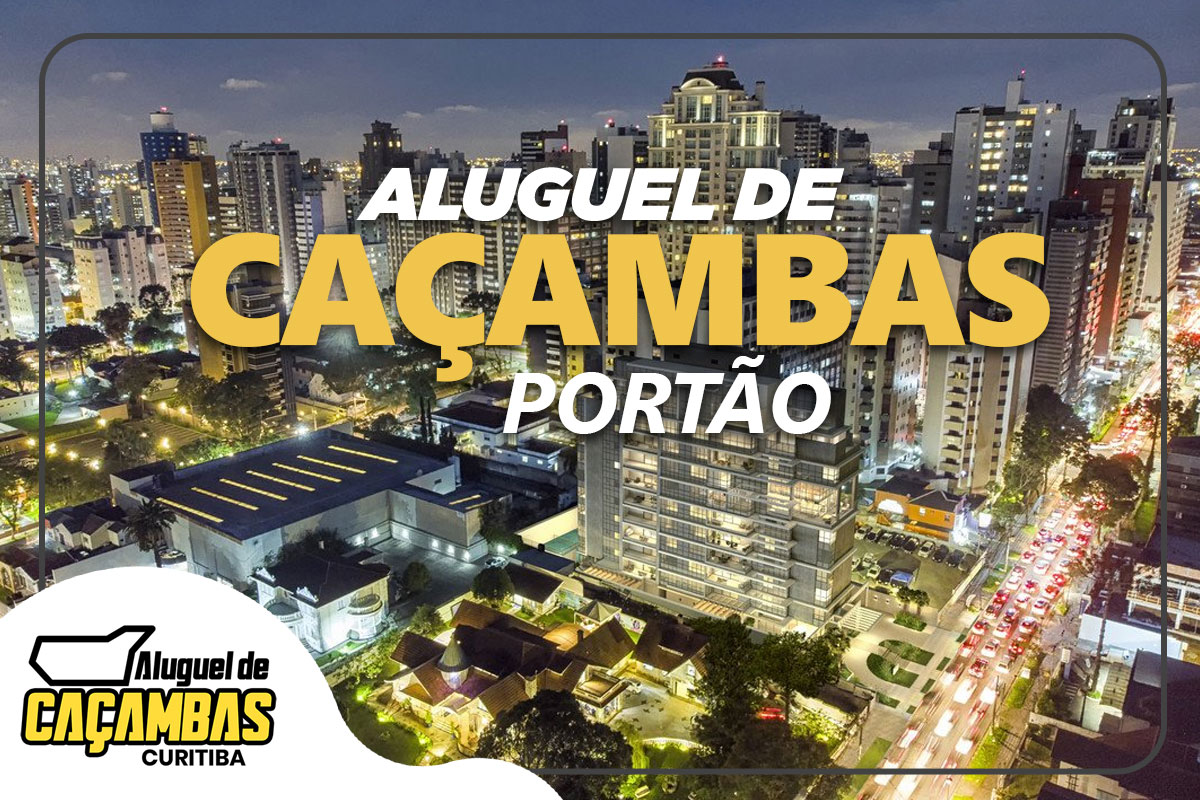 ALUGUEL DE CAÇAMBAS PORTÃO, LOCAÇÃO DE CAÇAMBAS CURITIBA, DESCARTE DE ENTULHO PORTÃO, CAÇAMBAS PARA REFORMA CURITIBA, COLETA DE RESÍDUOS PORTÃO, SERVIÇO DE CAÇAMBAS CURITIBA, CAÇAMBAS PARA CONSTRUÇÃO PORTÃO, ALUGUEL DE CAÇAMBAS RESIDENCIAIS CURITIBA, DESCARTE DE RESÍDUOS CURITIBA, CAÇAMBAS PARA INDÚSTRIA PORTÃO