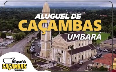 Aluguel de Caçambas Curitiba: Atendimento Especializado para o Bairro Umbará e Toda Curitiba